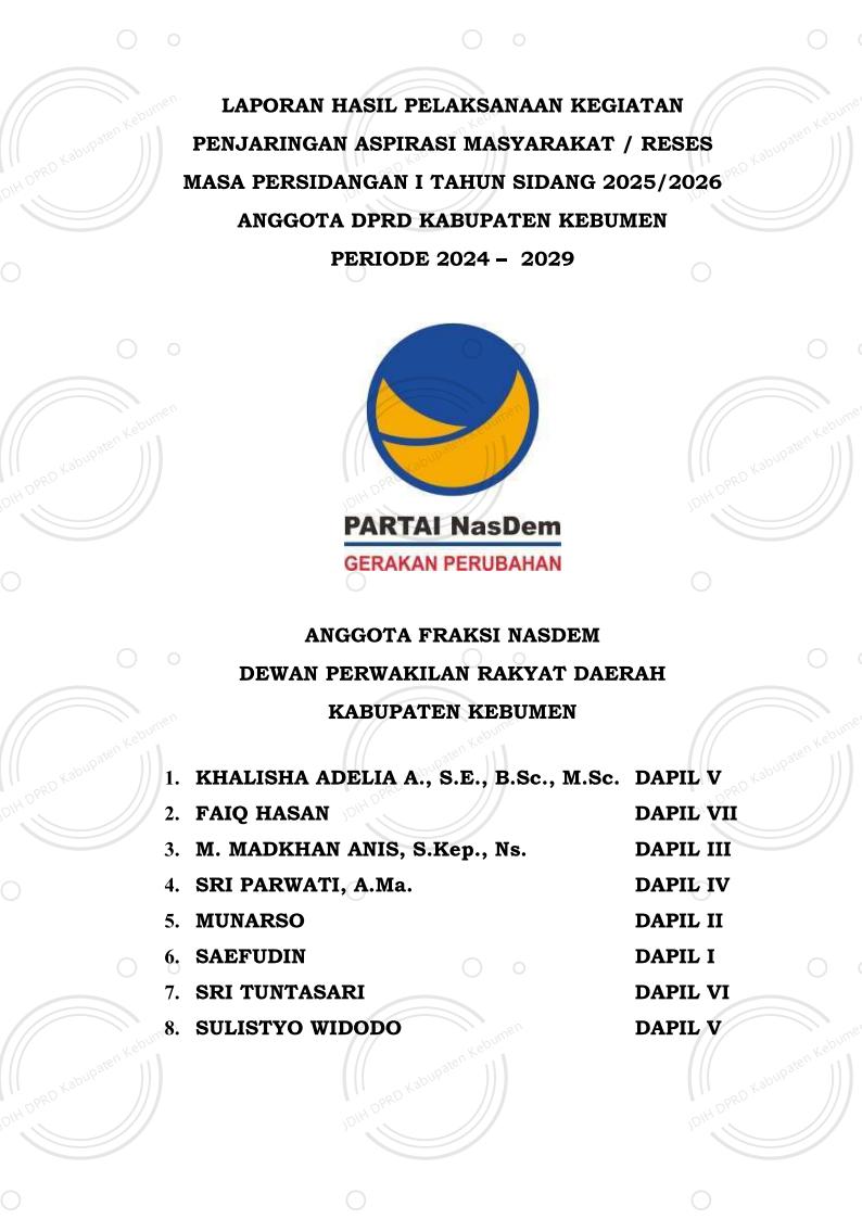 Laporan Reses Fraksi NasDem Masa Persidangan I Tahun Sidang 2025–2026
